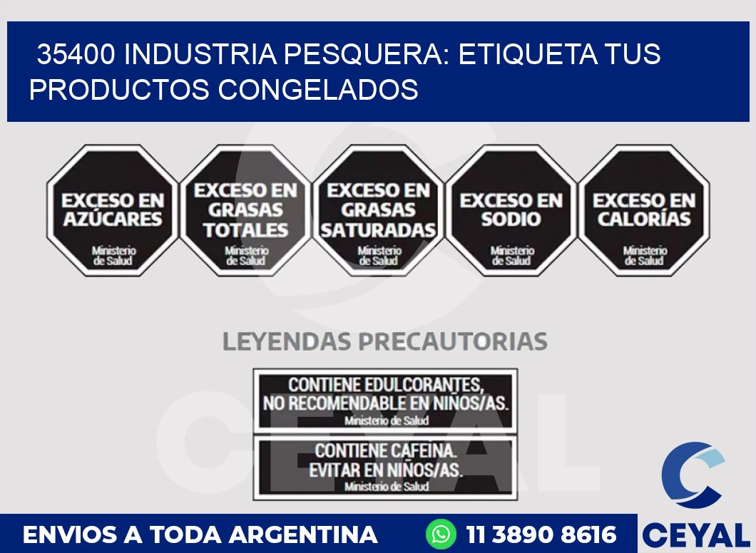 35400 INDUSTRIA PESQUERA: ETIQUETA TUS PRODUCTOS CONGELADOS