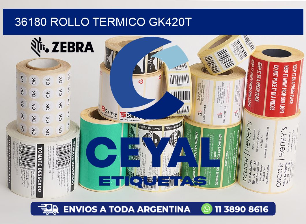 36180 ROLLO TERMICO GK420T