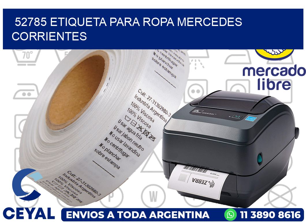 52785 ETIQUETA PARA ROPA MERCEDES CORRIENTES