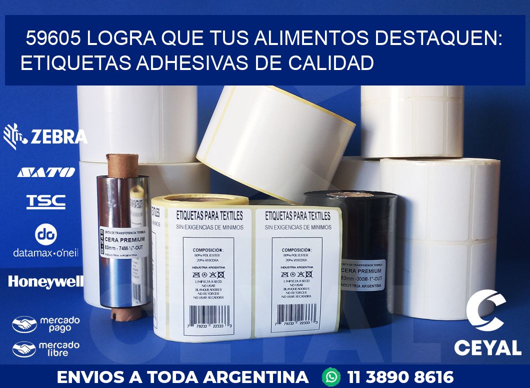 59605 LOGRA QUE TUS ALIMENTOS DESTAQUEN: ETIQUETAS ADHESIVAS DE CALIDAD