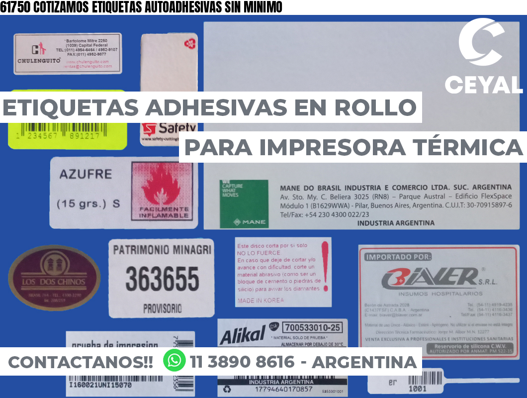61750 COTIZAMOS ETIQUETAS AUTOADHESIVAS SIN MINIMO