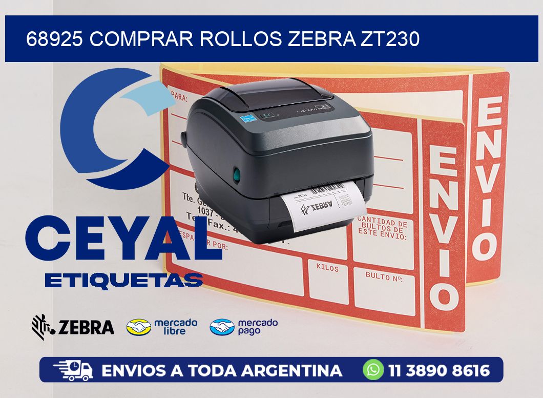 68925 COMPRAR ROLLOS ZEBRA ZT230