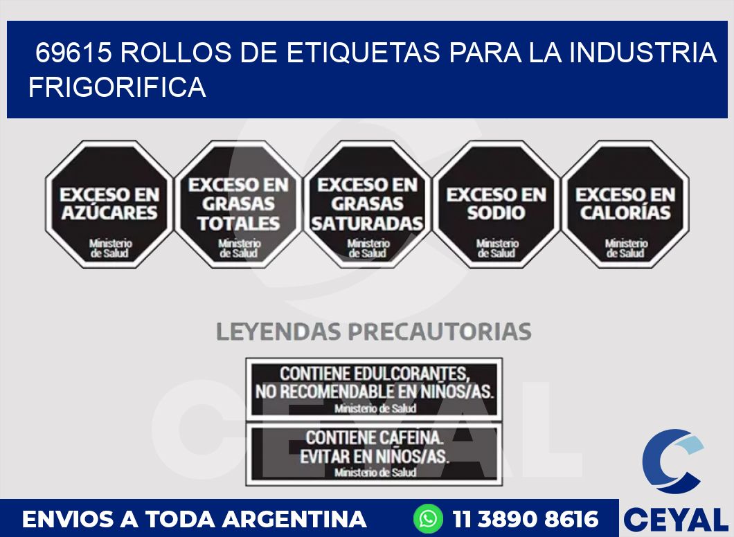 69615 ROLLOS DE ETIQUETAS PARA LA INDUSTRIA FRIGORIFICA