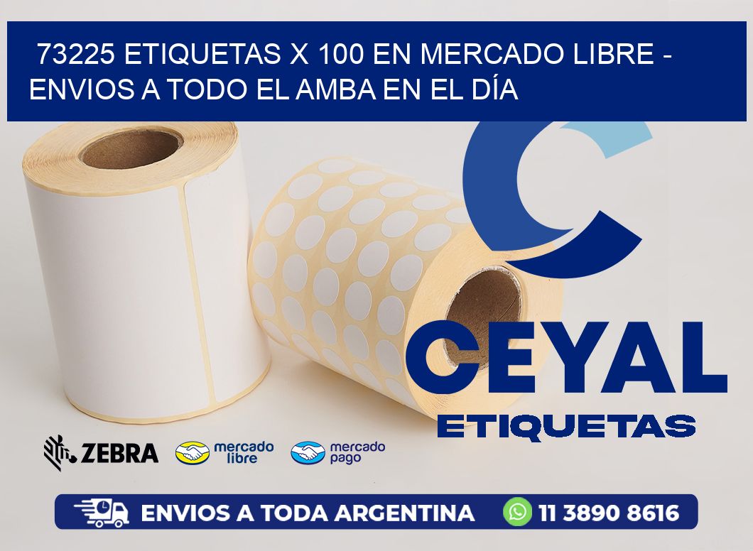 73225 ETIQUETAS X 100 EN MERCADO LIBRE - ENVIOS A TODO EL AMBA EN EL DÍA