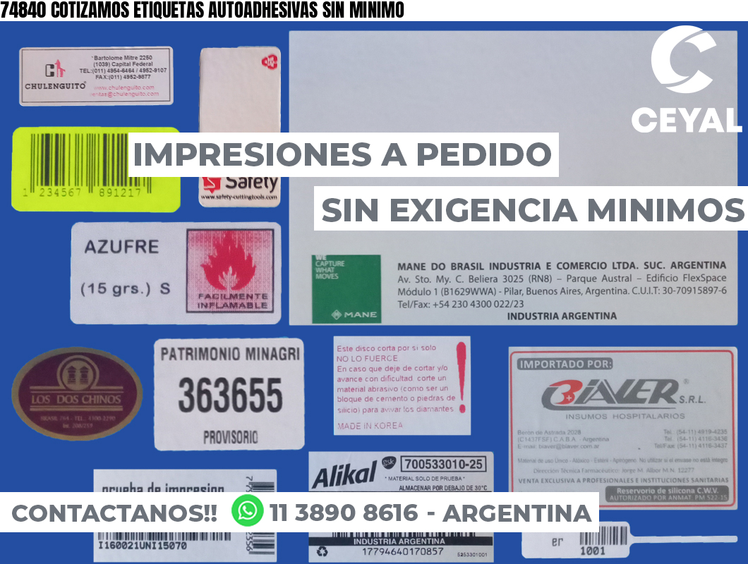 74840 COTIZAMOS ETIQUETAS AUTOADHESIVAS SIN MINIMO