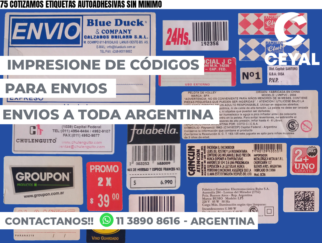 75 COTIZAMOS ETIQUETAS AUTOADHESIVAS SIN MINIMO