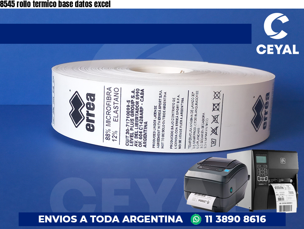 8545 rollo termico base datos excel
