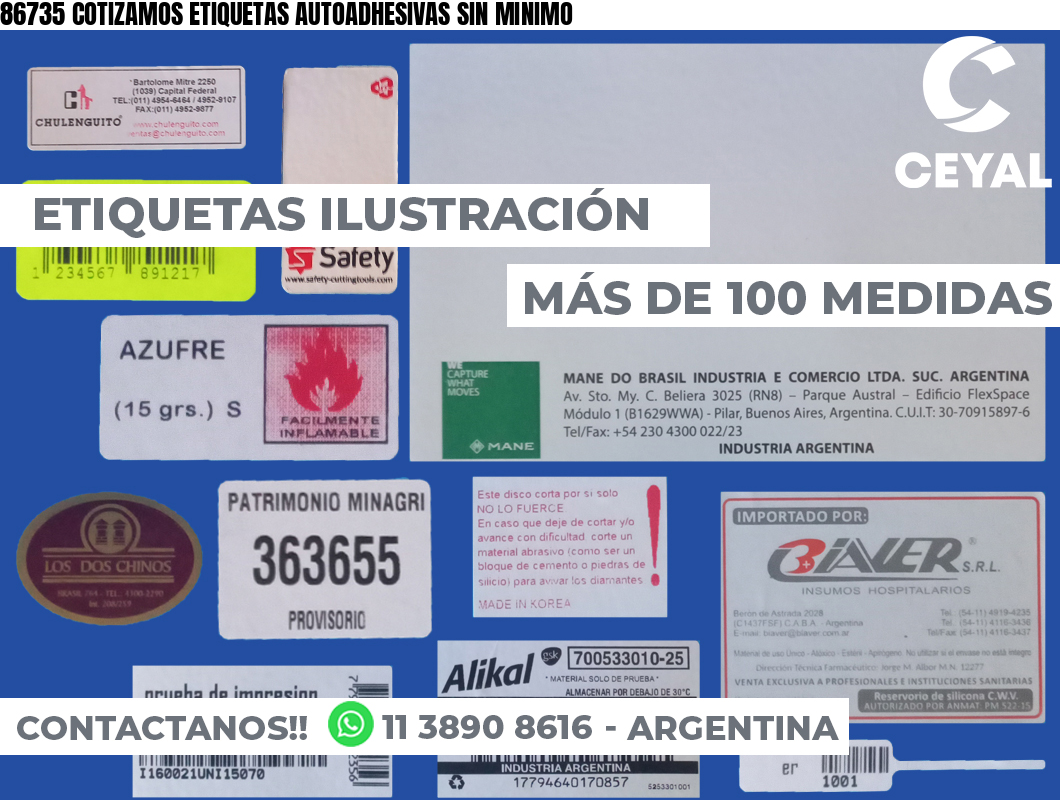 86735 COTIZAMOS ETIQUETAS AUTOADHESIVAS SIN MINIMO