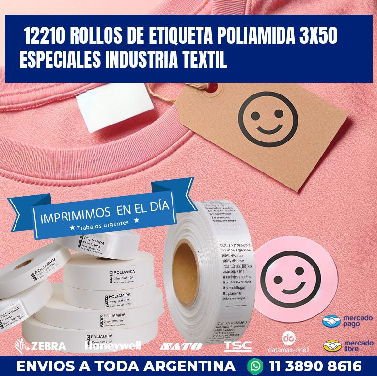 12210 ROLLOS DE ETIQUETA POLIAMIDA 3X50 ESPECIALES INDUSTRIA TEXTIL