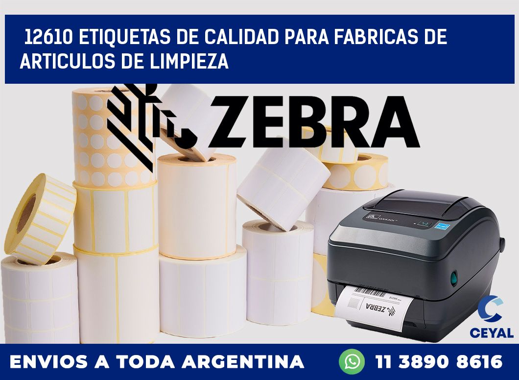 12610 ETIQUETAS DE CALIDAD PARA FABRICAS DE ARTICULOS DE LIMPIEZA