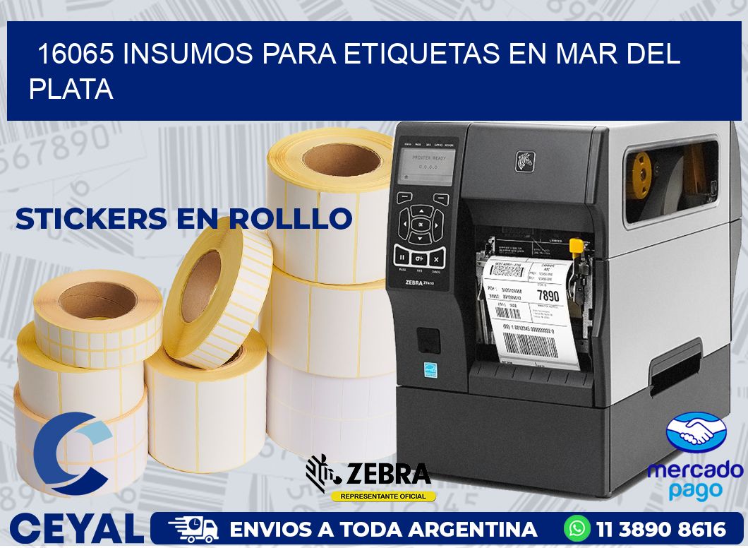 16065 INSUMOS PARA ETIQUETAS EN MAR DEL PLATA