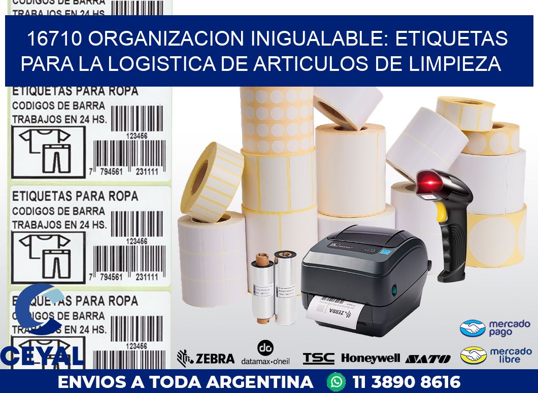 16710 ORGANIZACION INIGUALABLE: ETIQUETAS PARA LA LOGISTICA DE ARTICULOS DE LIMPIEZA