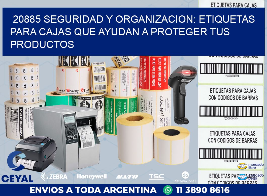 20885 SEGURIDAD Y ORGANIZACION: ETIQUETAS PARA CAJAS QUE AYUDAN A PROTEGER TUS PRODUCTOS