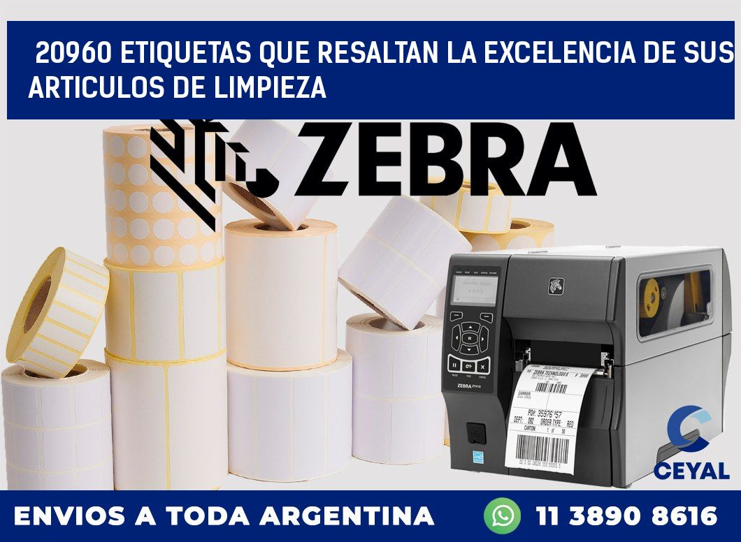 20960 ETIQUETAS QUE RESALTAN LA EXCELENCIA DE SUS ARTICULOS DE LIMPIEZA