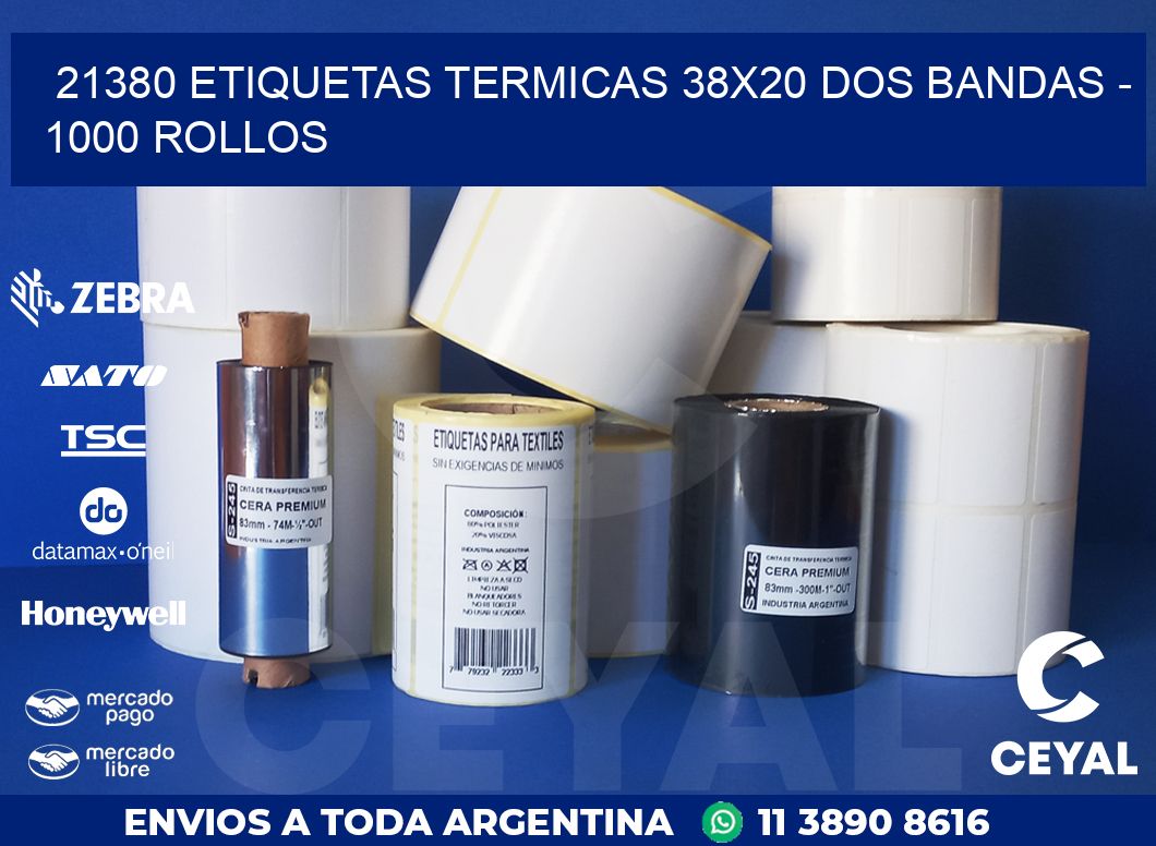 21380 ETIQUETAS TERMICAS 38X20 DOS BANDAS - 1000 ROLLOS