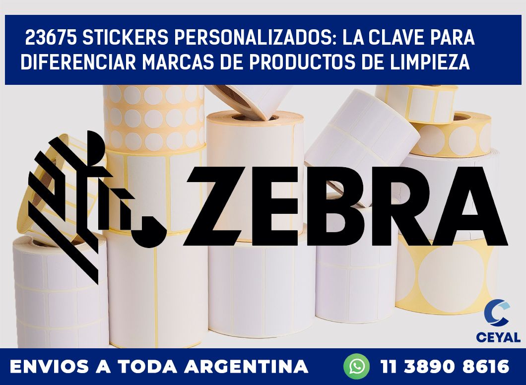 23675 STICKERS PERSONALIZADOS: LA CLAVE PARA DIFERENCIAR MARCAS DE PRODUCTOS DE LIMPIEZA