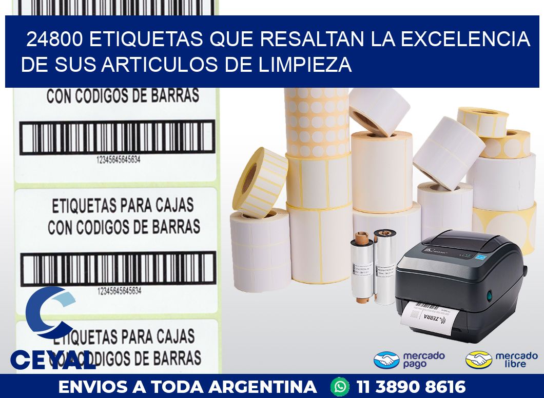 24800 ETIQUETAS QUE RESALTAN LA EXCELENCIA DE SUS ARTICULOS DE LIMPIEZA