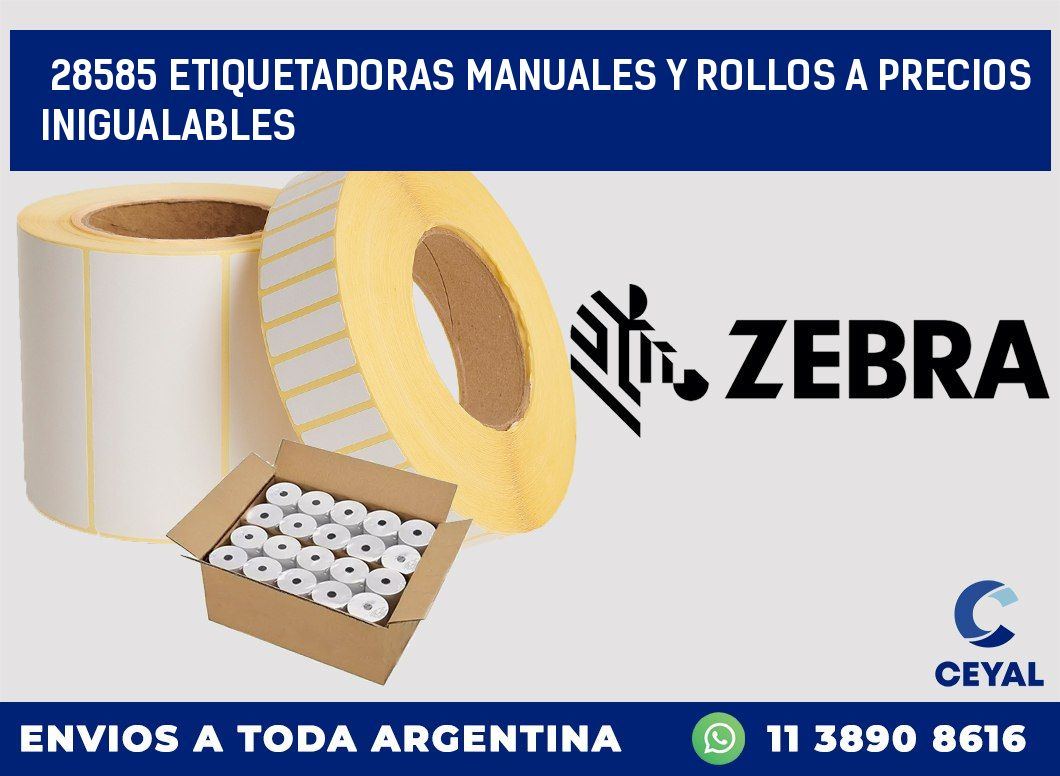 28585 ETIQUETADORAS MANUALES Y ROLLOS A PRECIOS INIGUALABLES