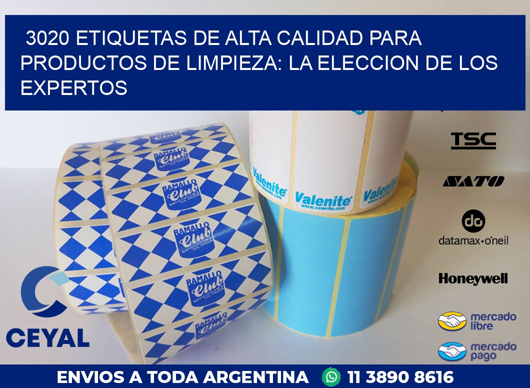 3020 ETIQUETAS DE ALTA CALIDAD PARA PRODUCTOS DE LIMPIEZA: LA ELECCION DE LOS EXPERTOS