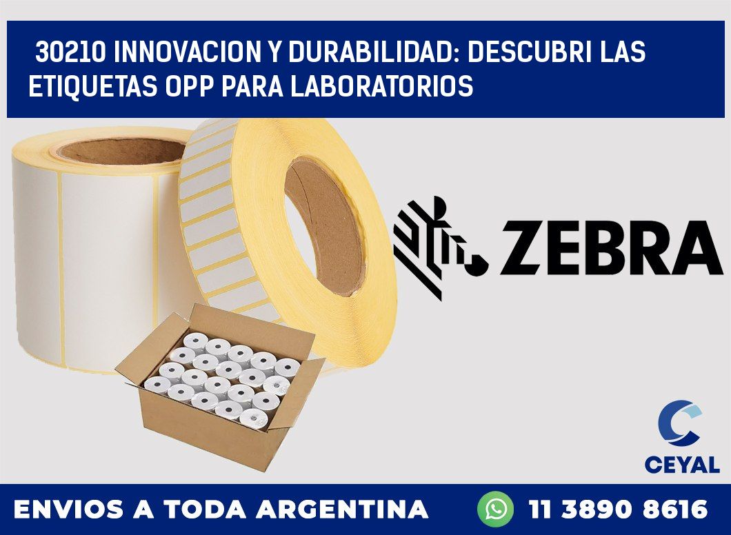 30210 INNOVACION Y DURABILIDAD: DESCUBRI LAS ETIQUETAS OPP PARA LABORATORIOS