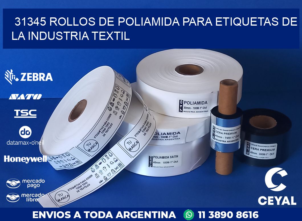 31345 ROLLOS DE POLIAMIDA PARA ETIQUETAS DE LA INDUSTRIA TEXTIL