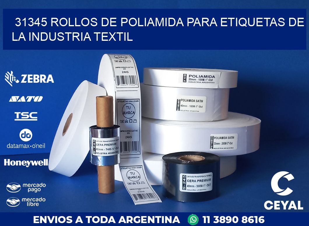 31345 ROLLOS DE POLIAMIDA PARA ETIQUETAS DE LA INDUSTRIA TEXTIL