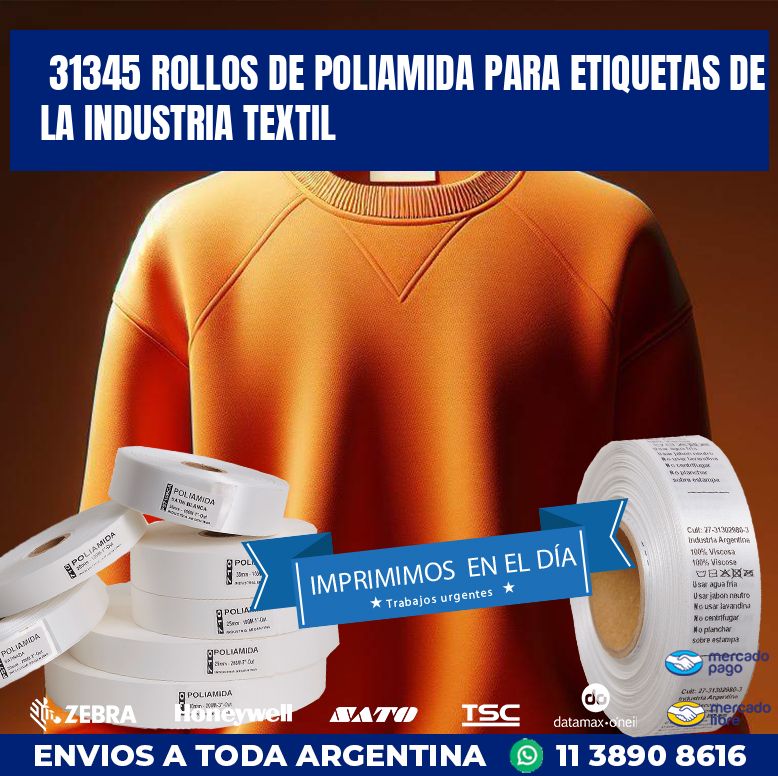 31345 ROLLOS DE POLIAMIDA PARA ETIQUETAS DE LA INDUSTRIA TEXTIL