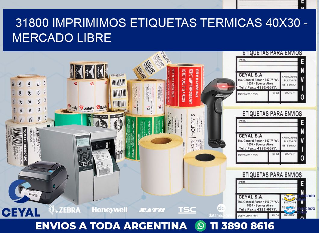 31800 IMPRIMIMOS ETIQUETAS TERMICAS 40X30 – MERCADO LIBRE