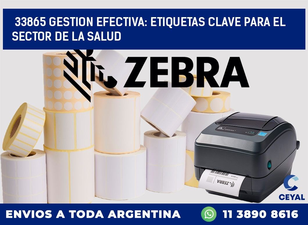 33865 GESTION EFECTIVA: ETIQUETAS CLAVE PARA EL SECTOR DE LA SALUD
