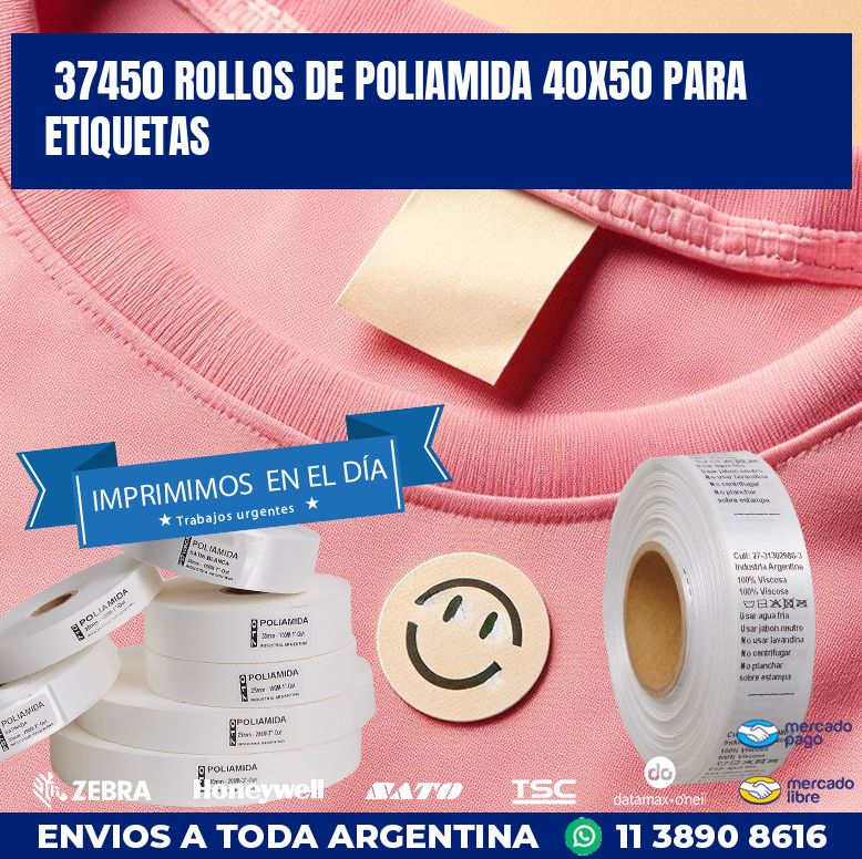 37450 ROLLOS DE POLIAMIDA 40X50 PARA ETIQUETAS