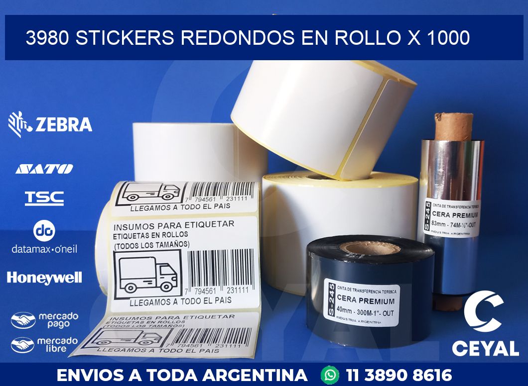 3980 STICKERS REDONDOS EN ROLLO X 1000
