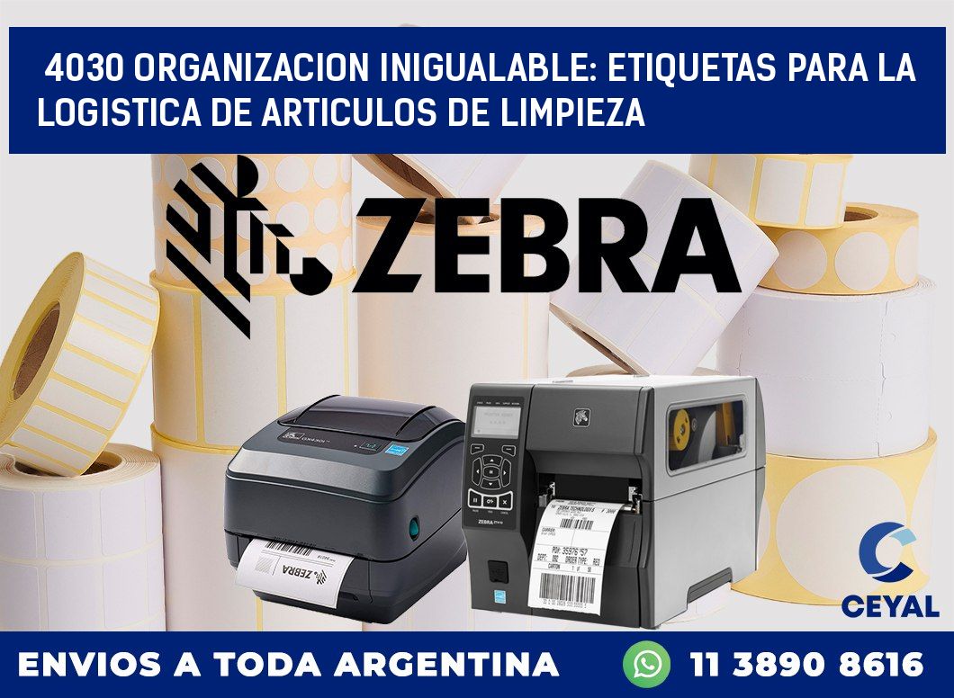 4030 ORGANIZACION INIGUALABLE: ETIQUETAS PARA LA LOGISTICA DE ARTICULOS DE LIMPIEZA