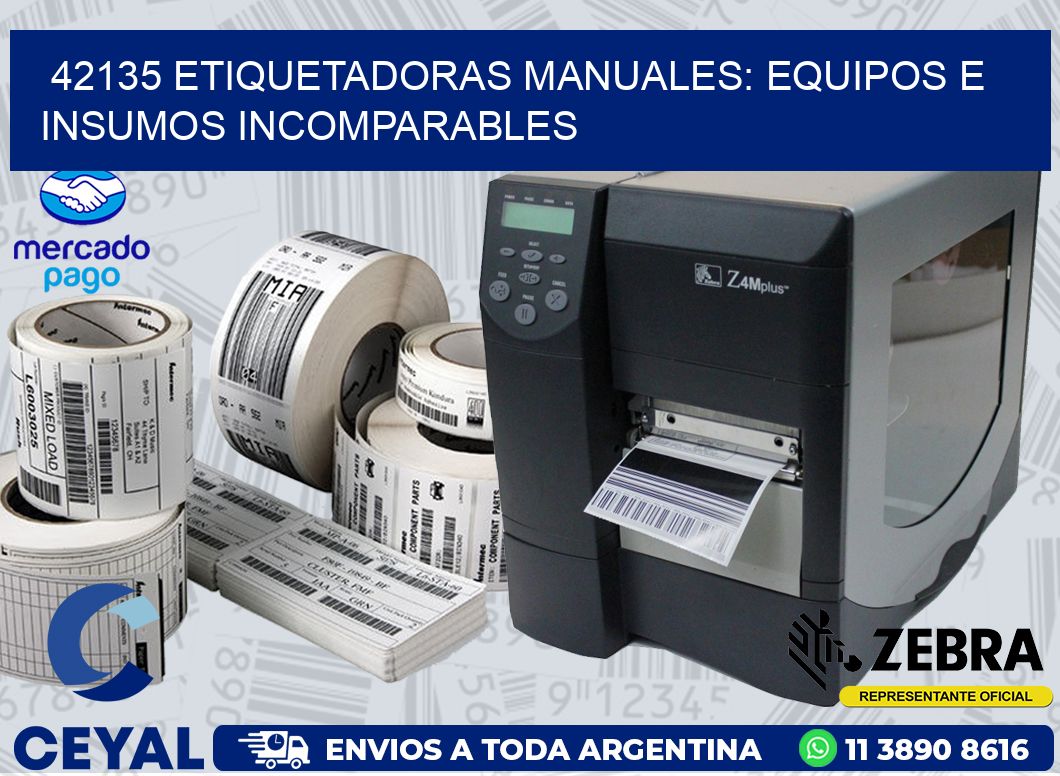 42135 ETIQUETADORAS MANUALES: EQUIPOS E INSUMOS INCOMPARABLES