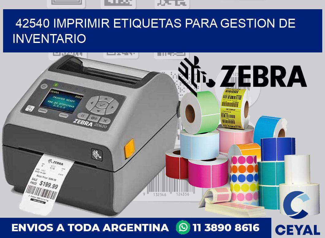 42540 IMPRIMIR ETIQUETAS PARA GESTION DE INVENTARIO