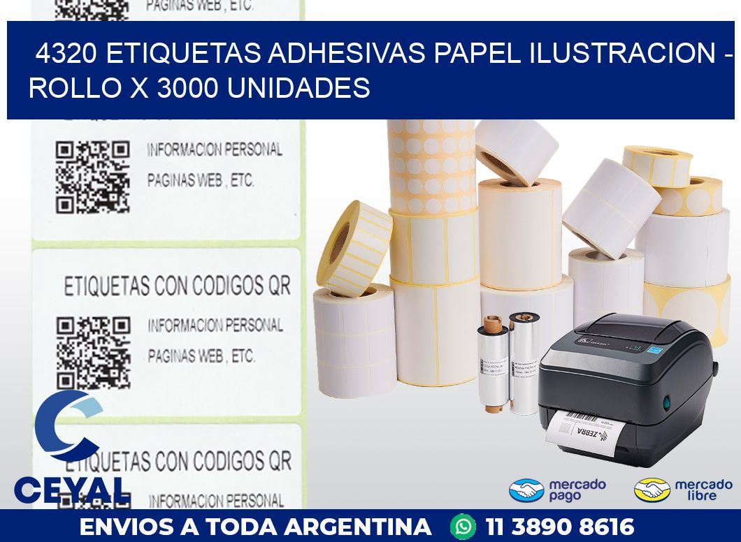 4320 ETIQUETAS ADHESIVAS PAPEL ILUSTRACION - ROLLO X 3000 UNIDADES