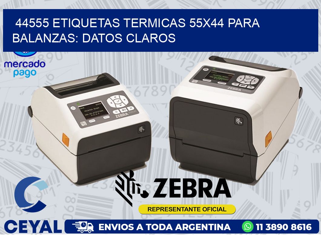 44555 ETIQUETAS TERMICAS 55X44 PARA BALANZAS: DATOS CLAROS