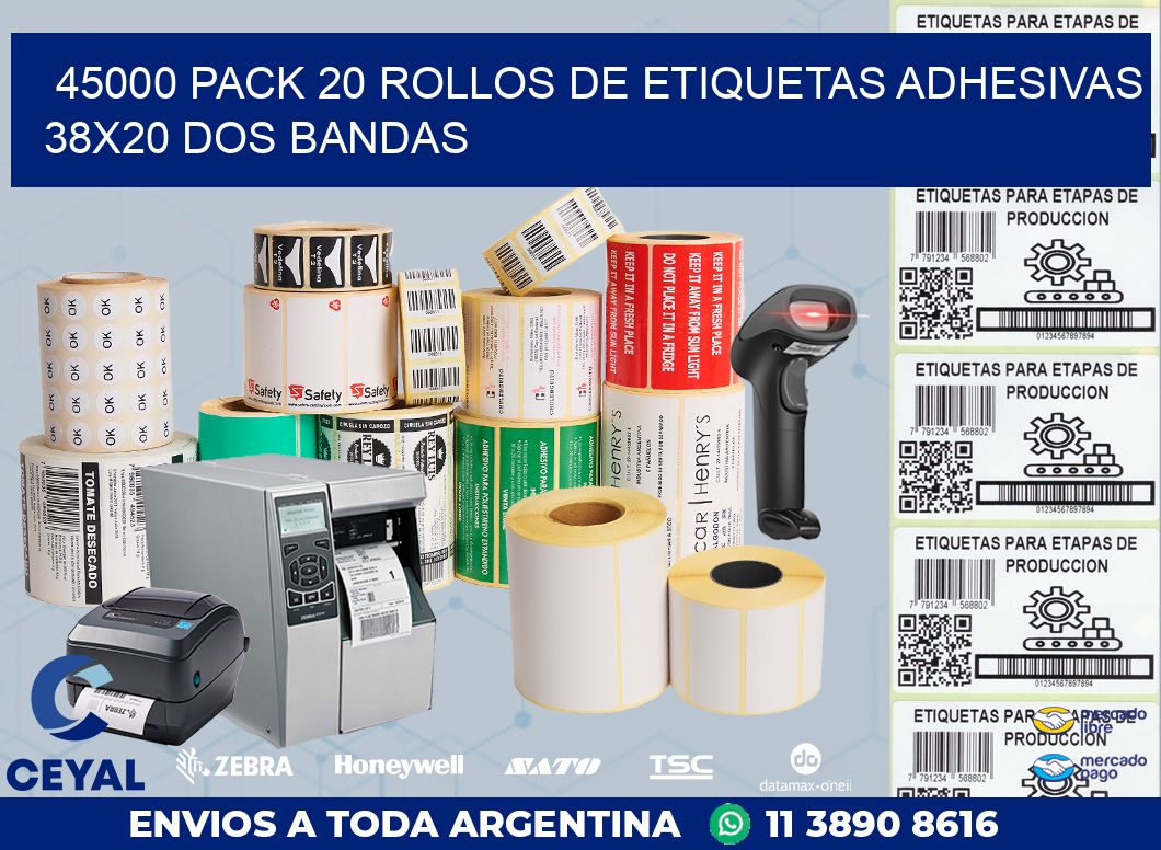 45000 PACK 20 ROLLOS DE ETIQUETAS ADHESIVAS 38X20 DOS BANDAS