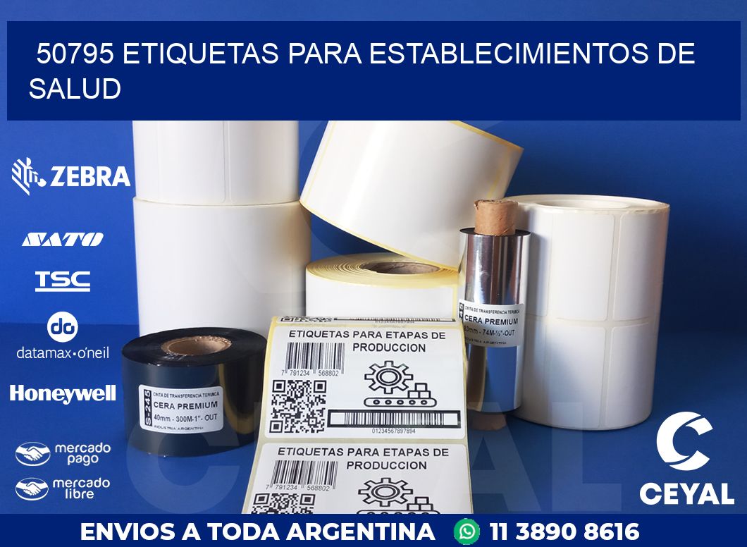 50795 ETIQUETAS PARA ESTABLECIMIENTOS DE SALUD