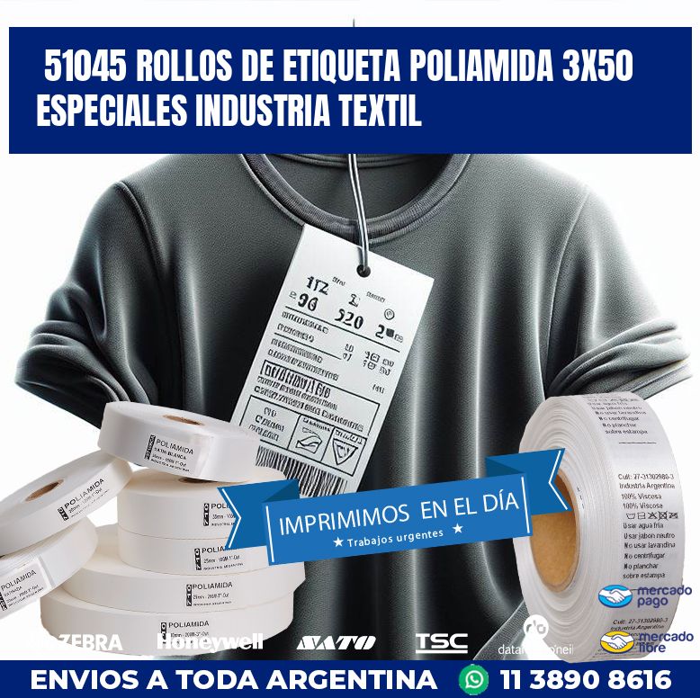 51045 ROLLOS DE ETIQUETA POLIAMIDA 3X50 ESPECIALES INDUSTRIA TEXTIL