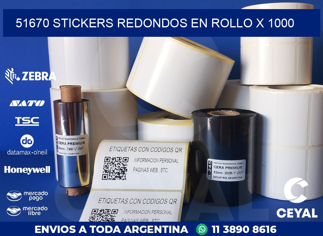 51670 STICKERS REDONDOS EN ROLLO X 1000