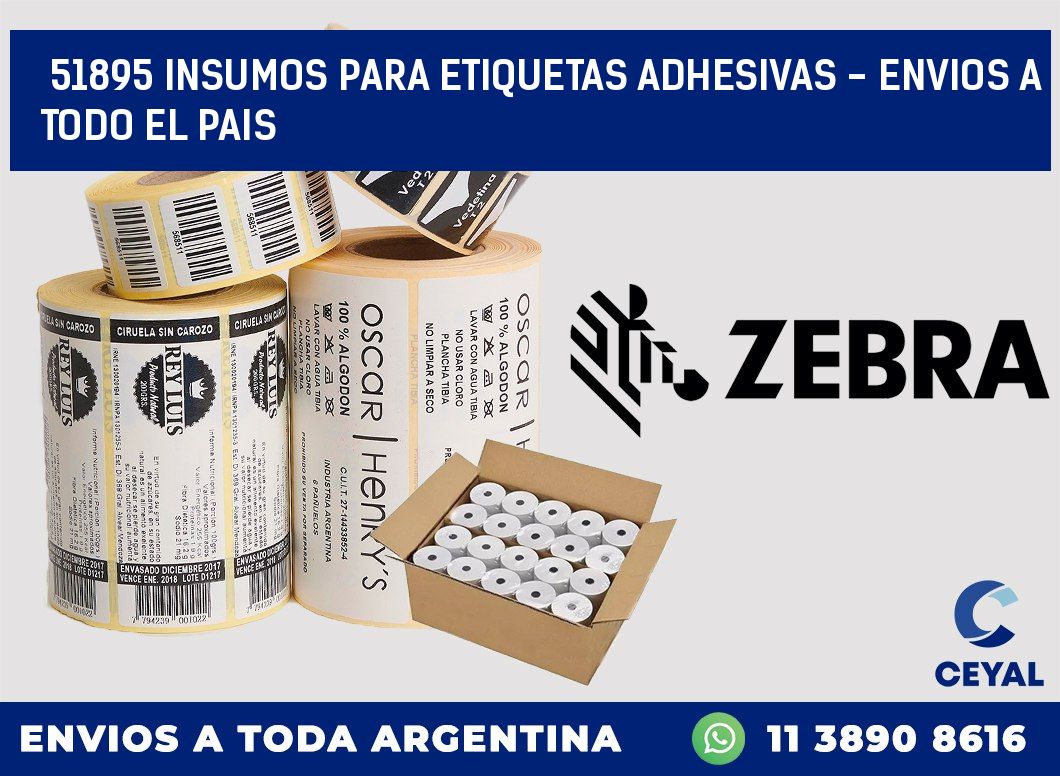 51895 INSUMOS PARA ETIQUETAS ADHESIVAS - ENVIOS A TODO EL PAIS