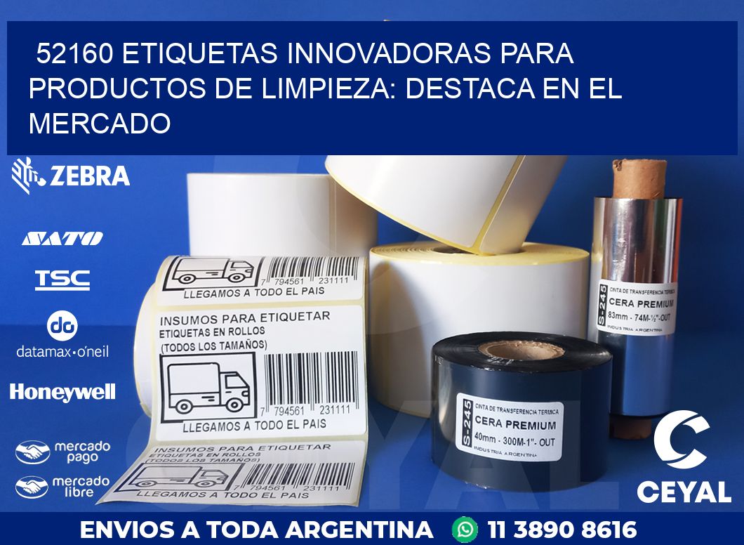 52160 ETIQUETAS INNOVADORAS PARA PRODUCTOS DE LIMPIEZA: DESTACA EN EL MERCADO
