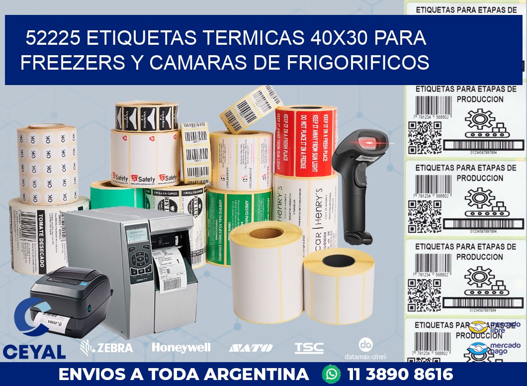 52225 ETIQUETAS TERMICAS 40X30 PARA FREEZERS Y CAMARAS DE FRIGORIFICOS