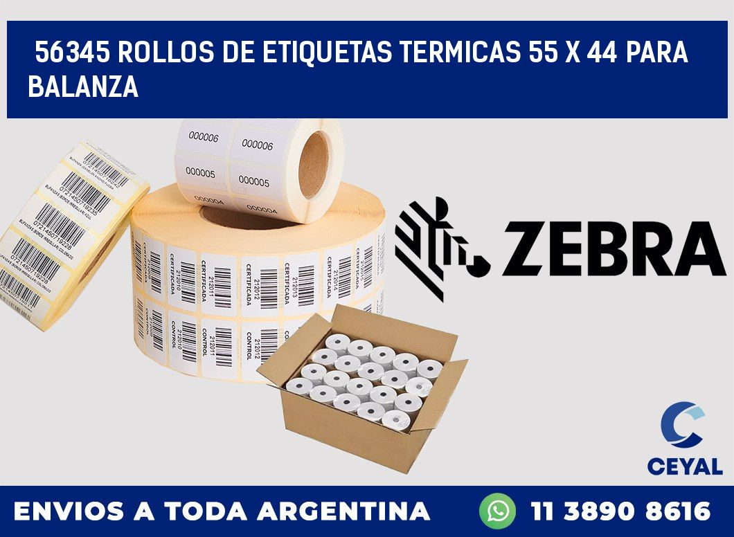 56345 ROLLOS DE ETIQUETAS TERMICAS 55 X 44 PARA BALANZA