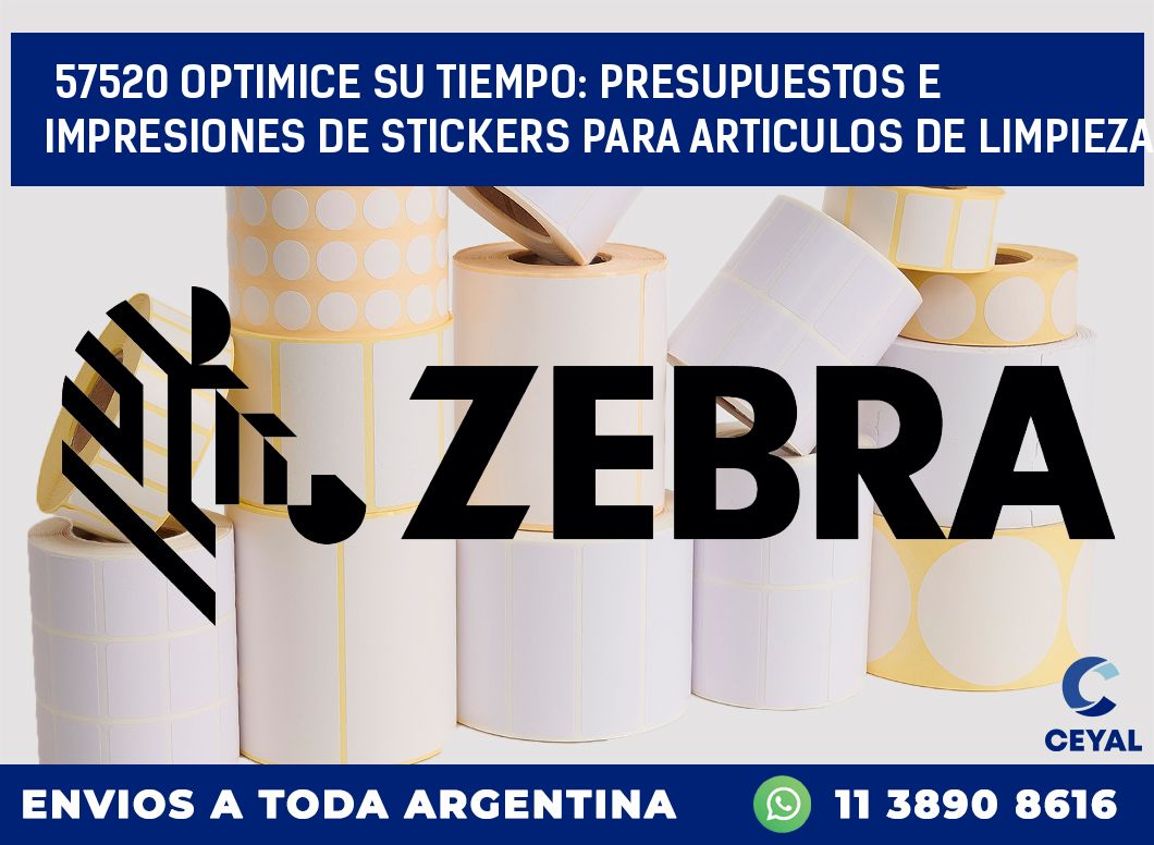 57520 OPTIMICE SU TIEMPO: PRESUPUESTOS E IMPRESIONES DE STICKERS PARA ARTICULOS DE LIMPIEZA