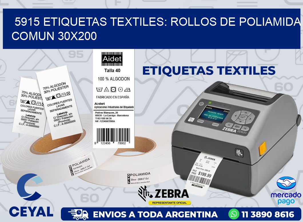 5915 ETIQUETAS TEXTILES: ROLLOS DE POLIAMIDA COMUN 30X200