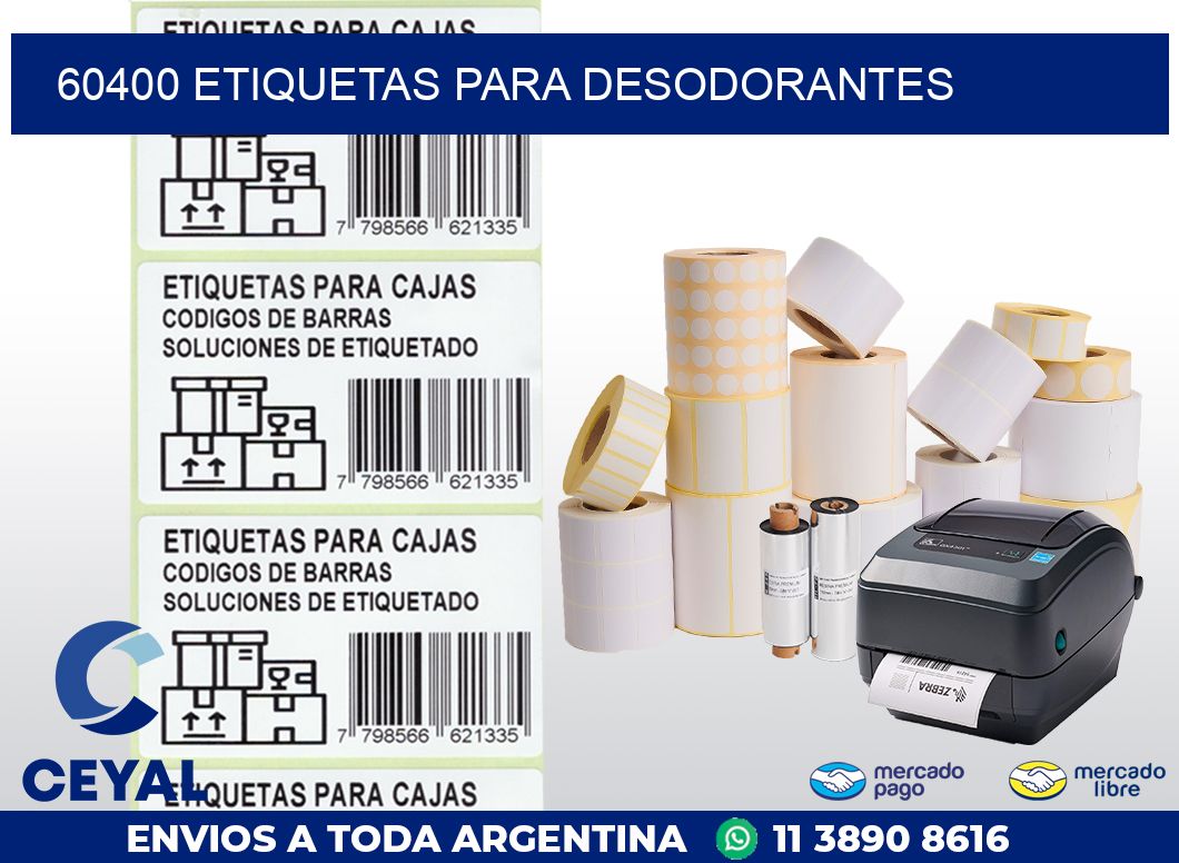 60400 ETIQUETAS PARA DESODORANTES