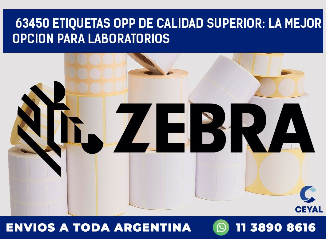 63450 ETIQUETAS OPP DE CALIDAD SUPERIOR: LA MEJOR OPCION PARA LABORATORIOS