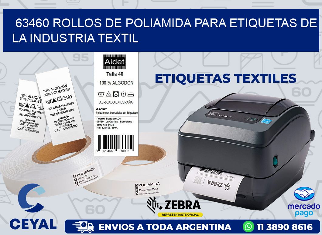 63460 ROLLOS DE POLIAMIDA PARA ETIQUETAS DE LA INDUSTRIA TEXTIL