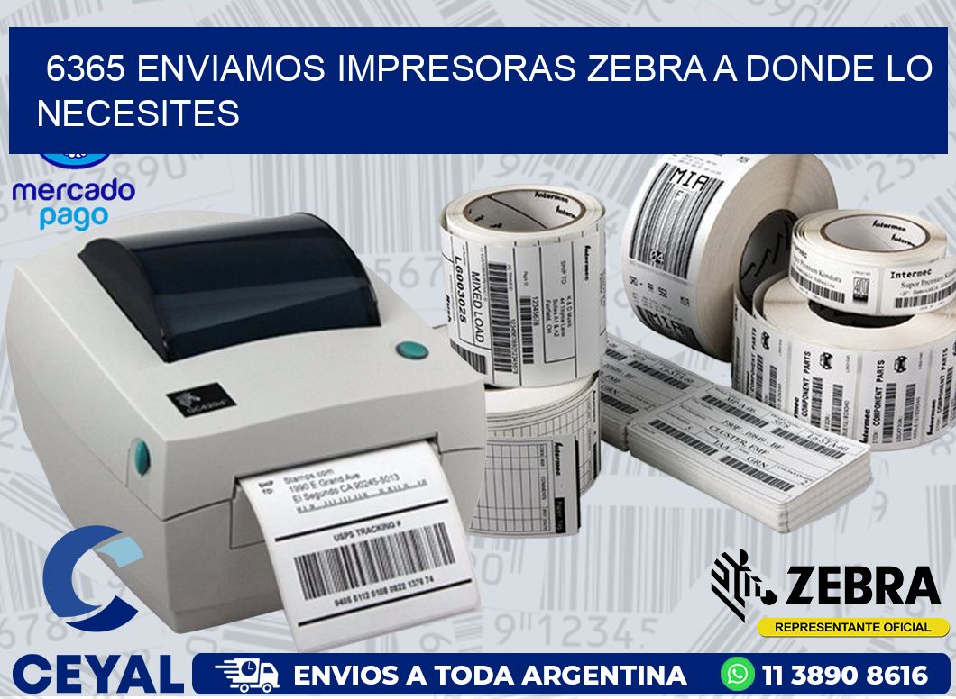 6365 ENVIAMOS IMPRESORAS ZEBRA A DONDE LO NECESITES